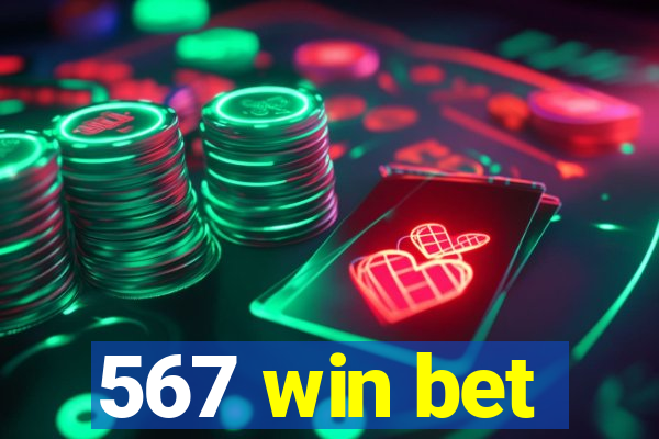 567 win bet